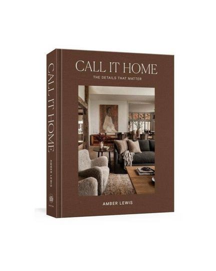Call It Home: The Details That Matter - Book